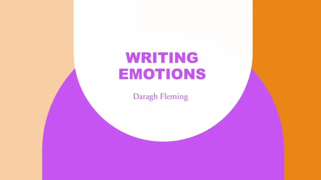Cork College of FET, Tramore Road Campus, Writing Emotions Workshop